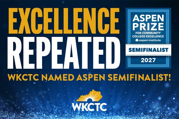 Excellence repeated.  WKCTC semifinalist for ASPEN award.